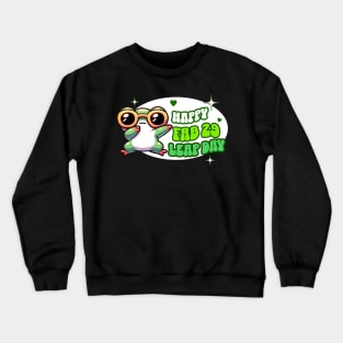 Unique Leap Day Birthday Celebration Shirt - Fun Feb 29 Crewneck Sweatshirt